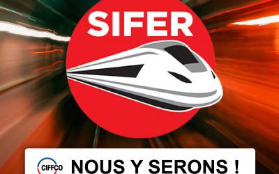 Le CIFFCO au salon SIFER 2023
